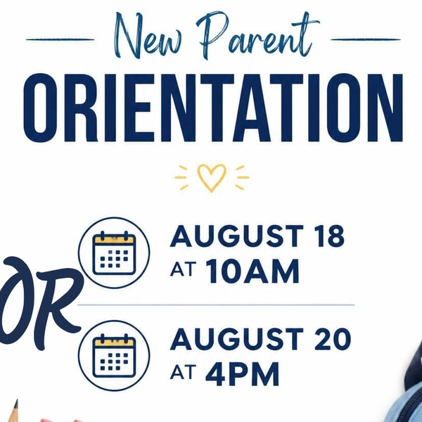 New Parent Orientation